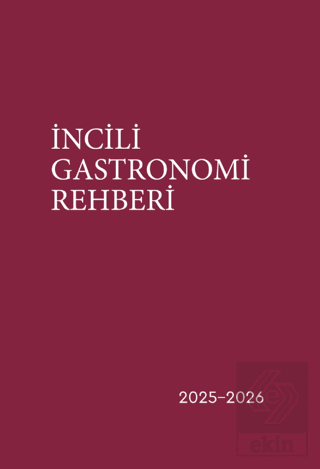 İncili Gastronomi Rehberi 2025-2026