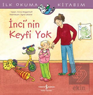 İnci'nin Keyfi Yok