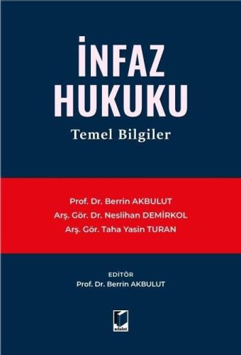 İnfaz Hukuku Temel Bilgiler
