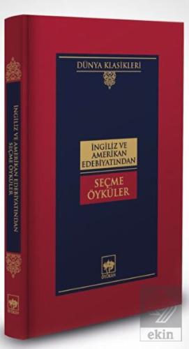 İngiliz ve Amerikan Edebiyatından Seçme Öyküler