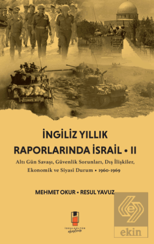 İngiliz Yıllık Raporlarında İsrail 2