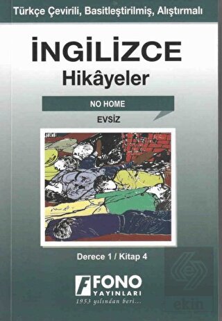 İngilizce Hikayeler - Evsiz (Derece 1)
