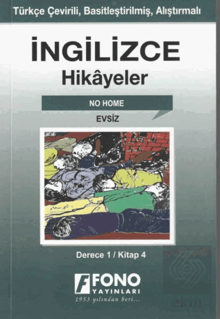 İngilizce Hikayeler - Evsiz (Derece 1)