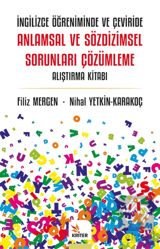 İngilizce Öğreniminde ve Çeviride Anlamsal ve Sözdizimsel Sorunları Çö