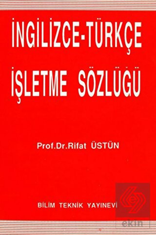 İngilizce - Türkçe İşletme Sözlüğü