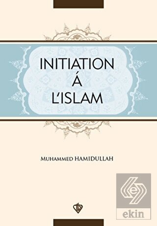 Initiation A L'Islam