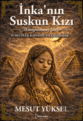 İnka'nın Suskun Kızı