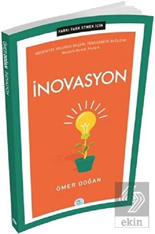 İnovasyon - Farkı Fark Etmek İçin