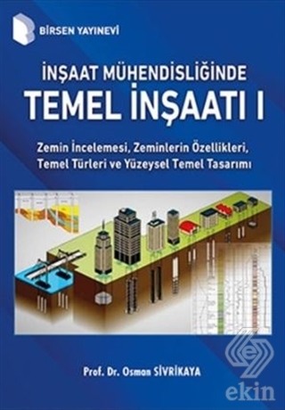 İnşaat Mühendisliğinde Temel İnşaatı 1
