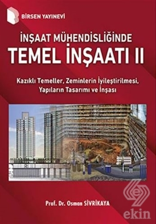 İnşaat Mühendisliğinde Temel İnşaatı 2