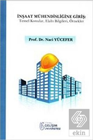 İnşaat Mühendisliğine Giriş