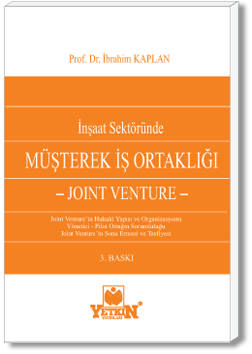 İnşaat Sektöründe Müşterek İş Ortaklığı – Jonit Venture