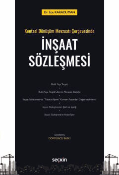 İnşaat Sözleşmesi Ece Karaduman Seçkin Yayıncılık Satın Al - ekinkitap