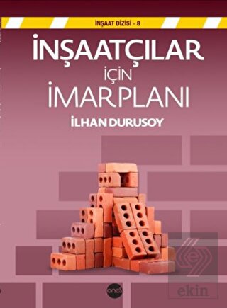 İnşaatçılar İçin İmar Planı