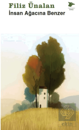 İnsan Ağacına Benzer