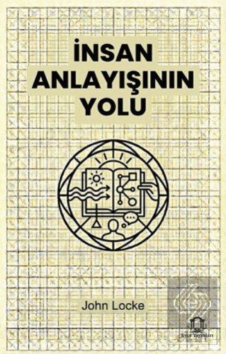 İnsan Anlayışının Yolu