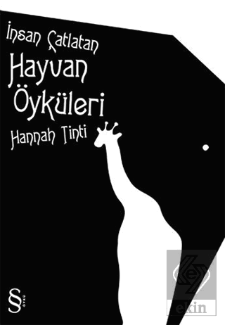 İnsan Çatlatan Hayvan Öyküleri