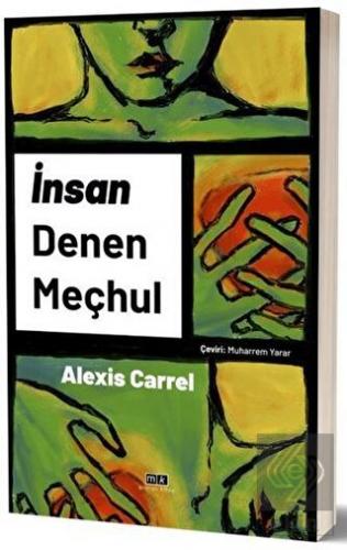 İnsan Denen Meçhul