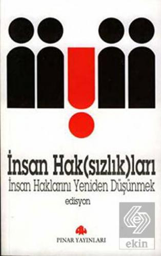İnsan Hak(sızlık)ları