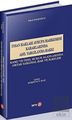İnsan Hakları Avrupa Mahkemesi Kararlarında Adil Y