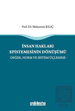 İnsan Hakları Epistemesinin Dönüşümü
