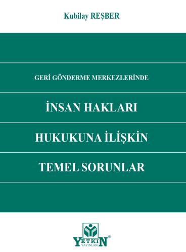 İnsan Hakları Hukukuna İlişkin Temel Sorunlar