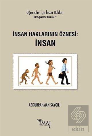 İnsan Haklarının Öznesi: İnsan