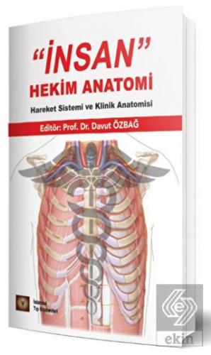 ''İnsan'' Hekim Anatomi Hareket Sistemi ve Klinik