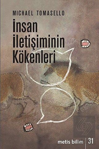 İnsan İletişiminin Kökenleri