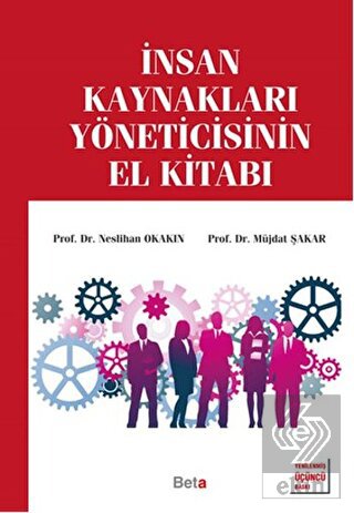 İnsan Kaynakları Yöneticisinin El Kitabı