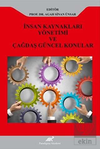 İnsan Kaynakları Yönetimi ve Çağdaş Güncel Konular