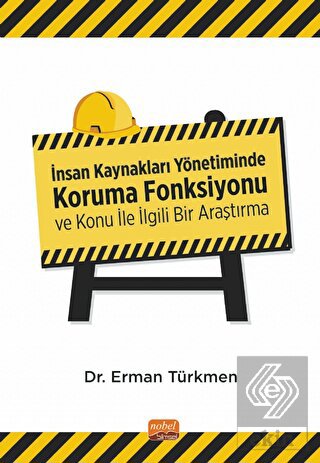 İnsan Kaynakları Yönetiminde Koruma Fonksiyonu ve