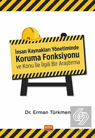 İnsan Kaynakları Yönetiminde Koruma Fonksiyonu ve