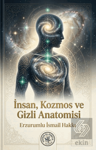 İnsan, Kozmos ve Gizli Anatomisi