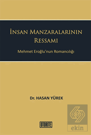 İnsan Manzaralarının Ressamı