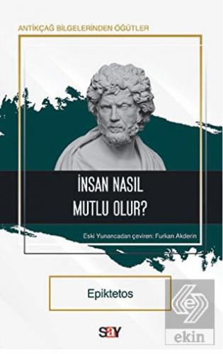 İnsan Nasıl Mutlu Olur?