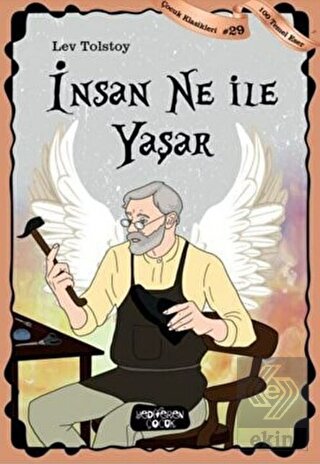 İnsan Ne ile Yaşar - Çocuk Klasikleri 29