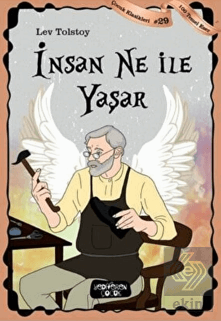 İnsan Ne ile Yaşar - Çocuk Klasikleri 29