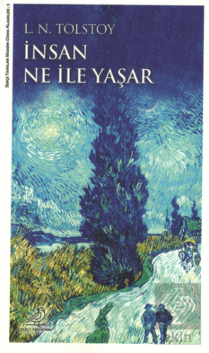 İnsan Ne İle Yaşar