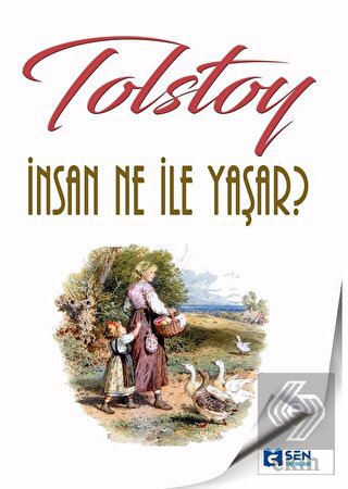 İnsan Ne ile Yaşar?