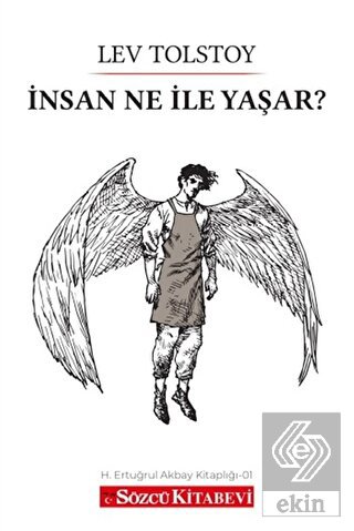 İnsan Ne İle Yaşar?