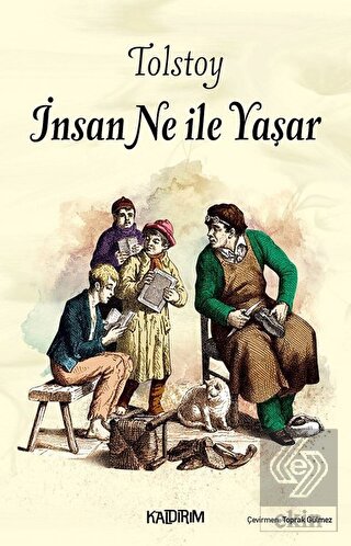 İnsan Ne İle Yaşar