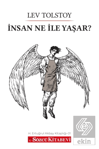 İnsan Ne İle Yaşar?