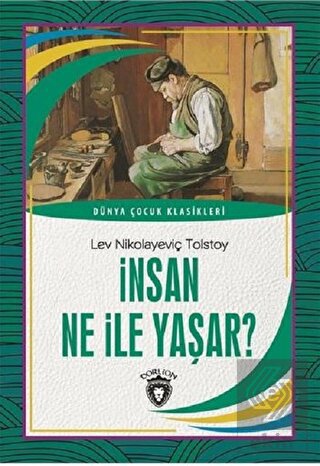 İnsan Ne İle Yaşar
