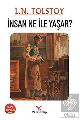 İnsan Ne İle Yaşar?