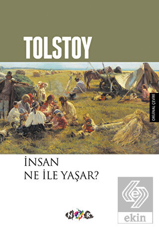 İnsan Ne ile Yaşar