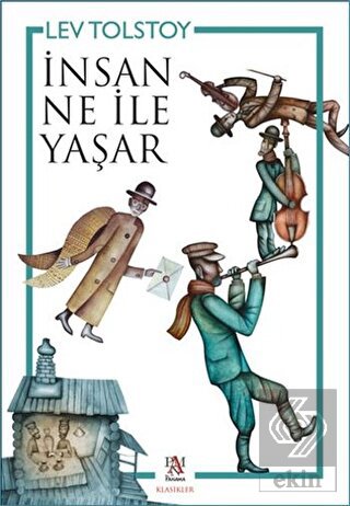 İnsan Ne İle Yaşar