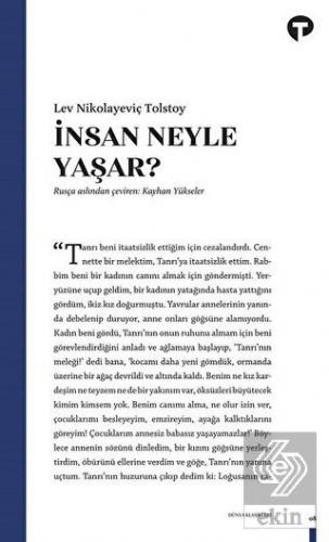İnsan Ne İle Yaşar?