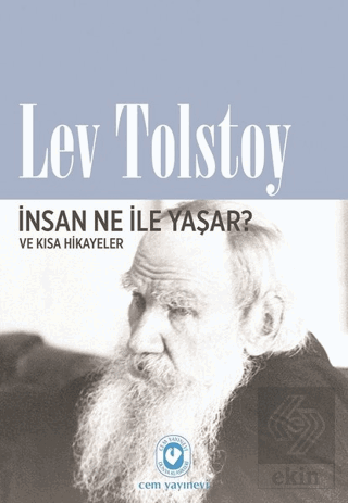 İnsan Ne İle Yaşar?
