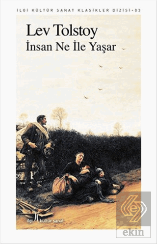 İnsan Ne İle Yaşar